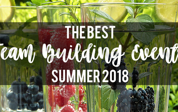 The best summer team building events 2018